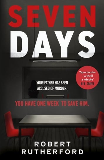 Seven Days Robert Rutherford
