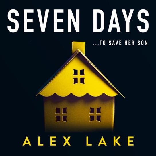 Seven Days Lake Alex
