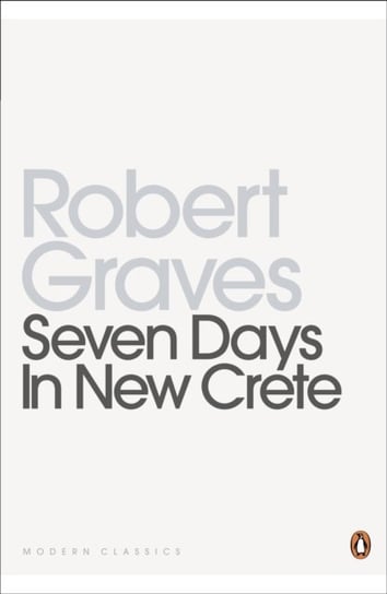 Seven Days in New Crete Graves Robert