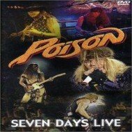 Seven Days Live 1993 Poison
