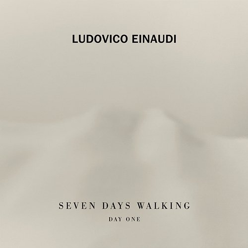 Einaudi: Seven Days Walking / Day 1 - A Sense of Symmetry Ludovico Einaudi, Redi Hasa