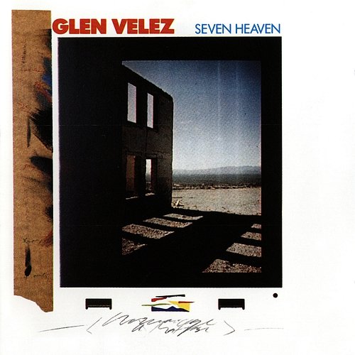 Seven Heaven Glen Velez