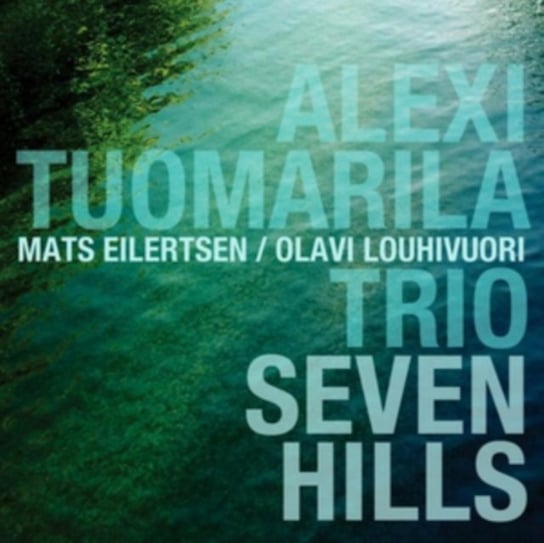 Seven Hills Alexi Tuomarila Trio
