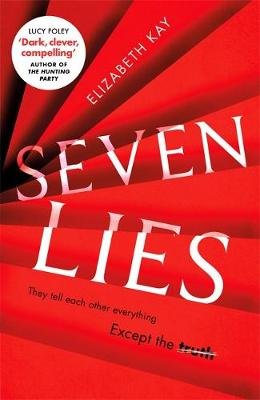 Seven Lies Kay Elizabeth