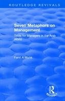 Seven Metaphors on Management: Tools for Managers in the Arab World Muna F.