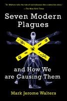 Seven Modern Plagues Walters Mark Jerome