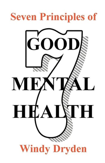 Seven Principles of Good Mental Health Dryden Windy