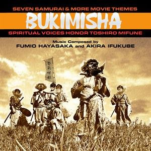 Seven Samurai & More Movie Themes: Spiritual Voices Honor Toshiro Mifune Bukimisha