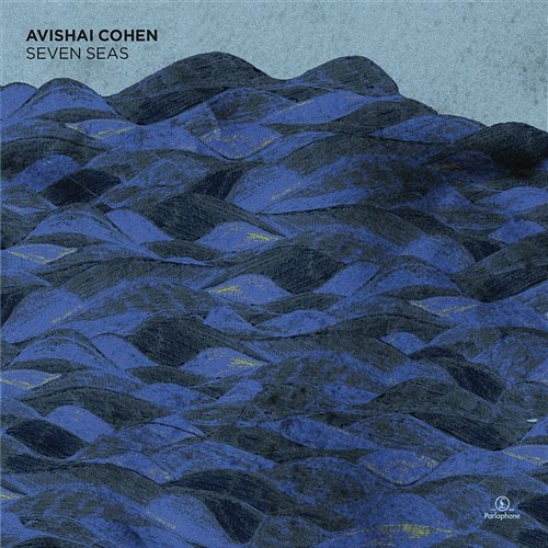 Seven Seas Avishai Cohen