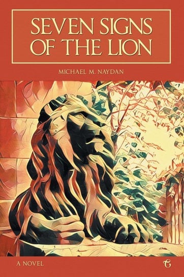 Seven Signs of the Lion Michael Naydan M.