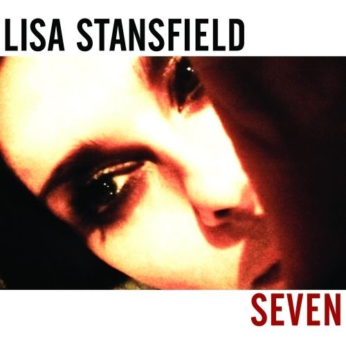 Seven (Special Edition) Stansfield Lisa