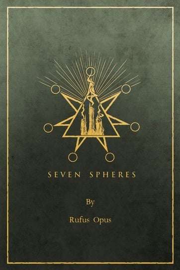 Seven Spheres RUFUS OPUS