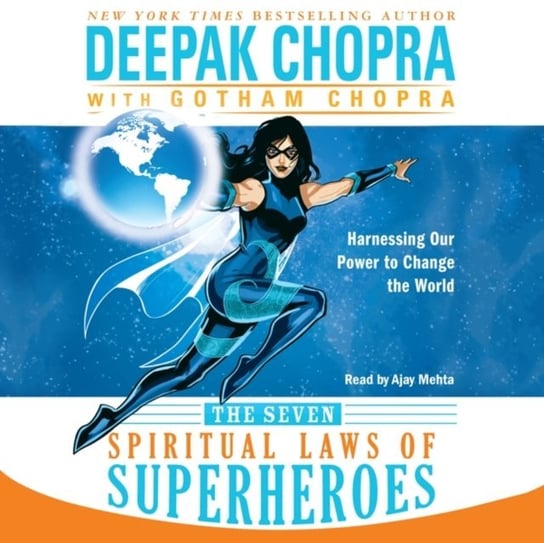 Seven Spiritual Laws of Superheroes Chopra Deepak, Chopra Gotham