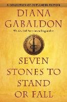 Seven Stones to Stand or Fall Gabaldon Diana