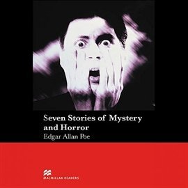 Seven Stories of Mystery and Horror Poe Edgar Allan