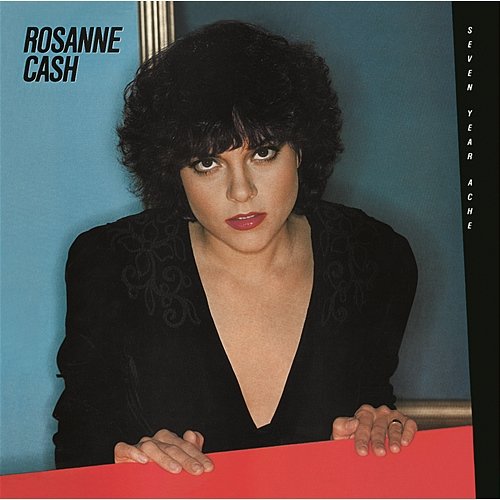 Hometown Blues Rosanne Cash