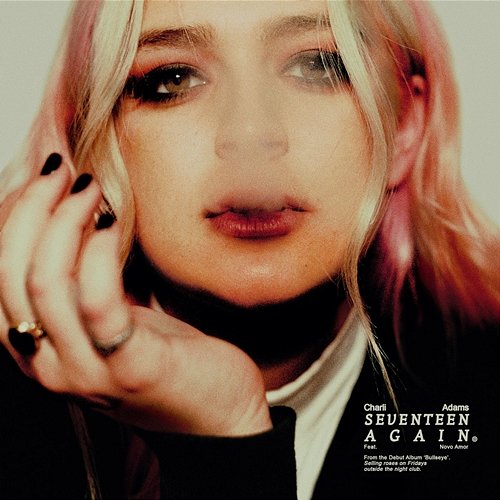 Seventeen Again Charli Adams feat. Novo Amor