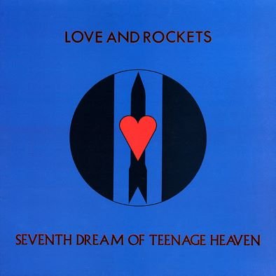 Seventh Dream Of Teenage Heaven, płyta winylowa Love and Rockets