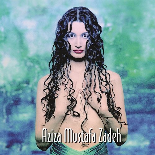 Seventh Truth Aziza Mustafa Zadeh