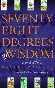 Seventy Eight Degrees of Wisdom Pollack Rachel