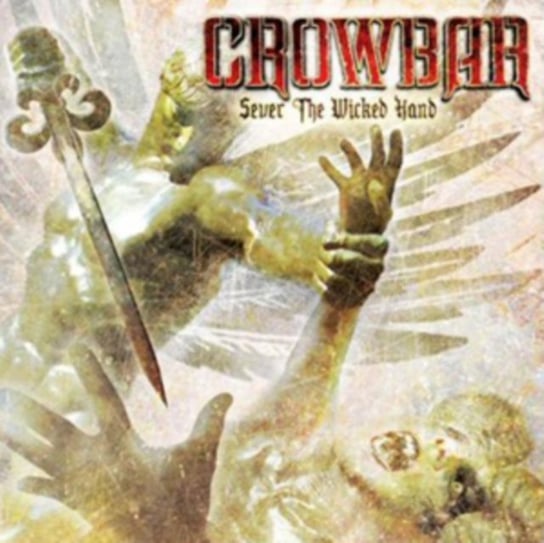 Sever The Wicked Hand Crowbar