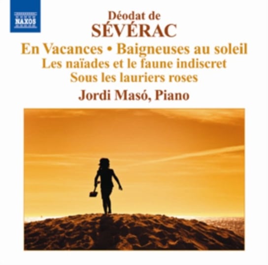 Severac: Piano Music 2 Various Artists