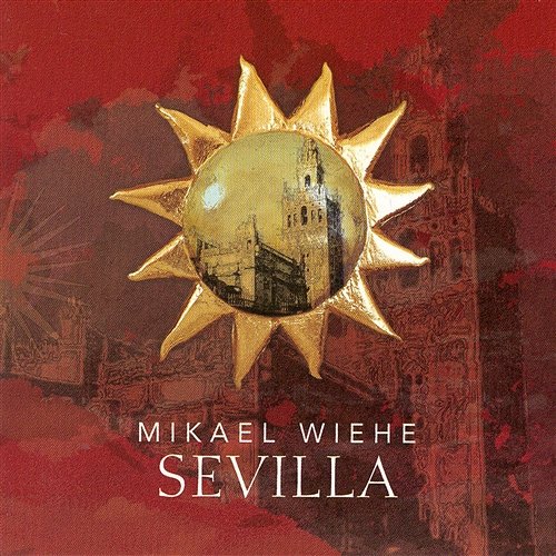Sevilla Mikael Wiehe