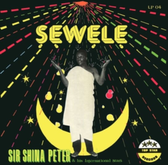 Sewele Sir Shina Peters and His International Stars