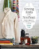 Sewing Knits from Fit to Finish Lee Linda