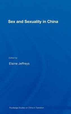 Sex and Sexuality in China Opracowanie zbiorowe