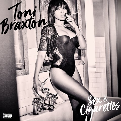 Sex & Cigarettes Toni Braxton