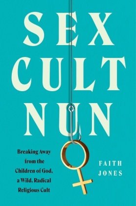 Sex Cult Nun HarperCollins US