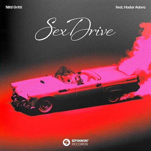 Sex Drive Nitti Gritti & Hadar Adora