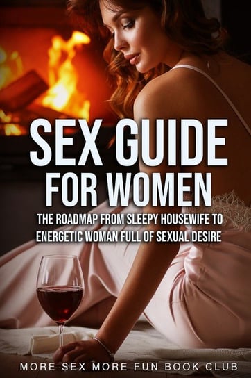 Sex Guide For Women Book Club More Sex More Fun