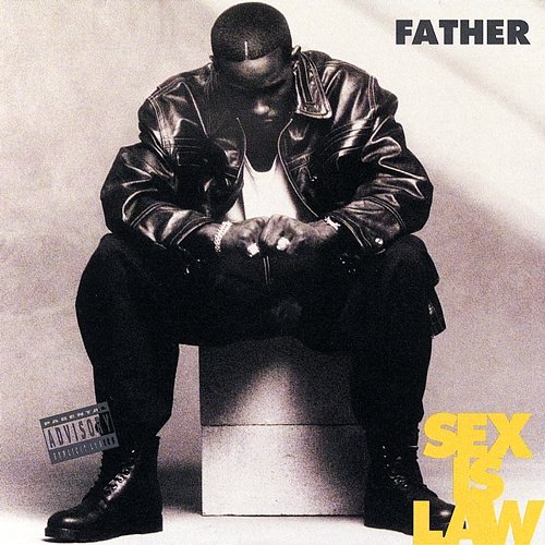 Sex Is Law Father