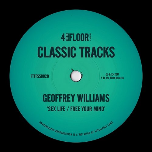 Sex Life / Free Your Mind Geoffrey Williams