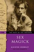 Sex Magick Best of the Equinox Volume III Crowley Aleister