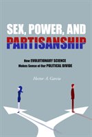 Sex, Power, and Partisanship Garcia Hector A.