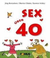 Sex über 40 Berendsen Jorg, Chlada Marvin, Schley Karsten