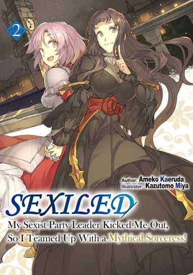 Sexiled. Volume 2 Ameko Kaeruda