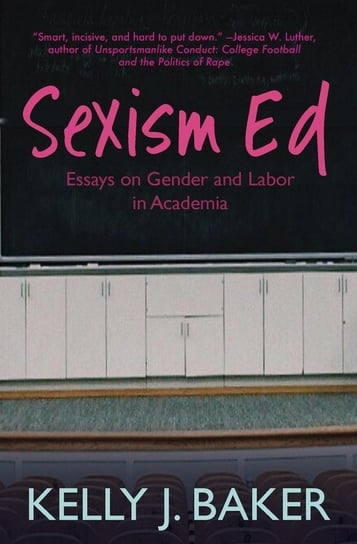 Sexism Ed Baker Kelly J.