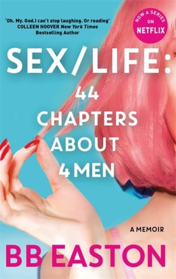 SEXLIFE: 44 Chapters About 4 Men: Now a series on Netflix Easton BB