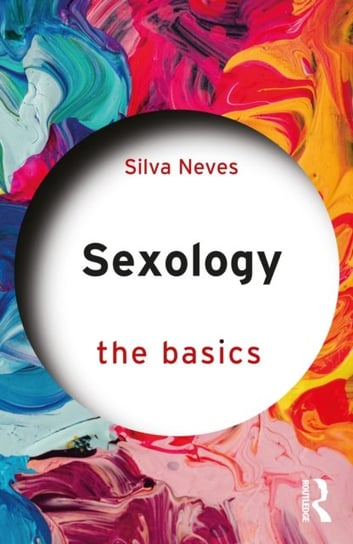 Sexology: The Basics Silva Neves