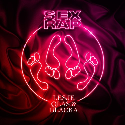 Sexrap Lesje feat. Qlas & Blacka