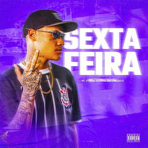 Sexta Feira MC Tom da VG & Peezynobeat