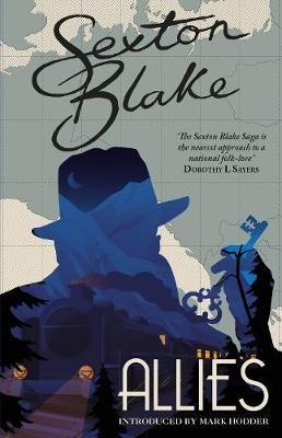 Sexton Blake's Allies (Sexton Blake Library Book 3) Hodder Mark
