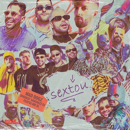 Sextou Mad Dogz, DogBeat, Sanchezz DJ feat. DJ Ari SL