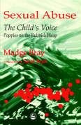 Sexual Abuse: The Child's Voice Bray Madge