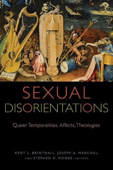 Sexual Disorientations Fordham University Press