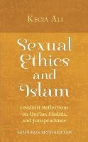 Sexual Ethics and Islam Ali Kecia